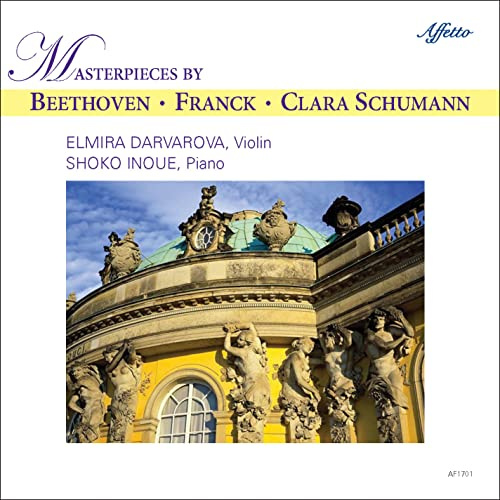 Masterpieces by Beethoven, Franck & Clara Schumann