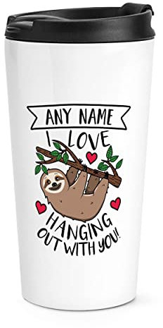 Personalised Sloth I Love Hanging Out with You Travel Mug Cup