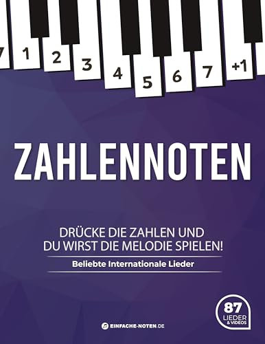 Zahlennoten. Beliebte Internationale Lieder + Videos: Drücke Die Zahlen Und Du Wirst Die Melodie Spielen