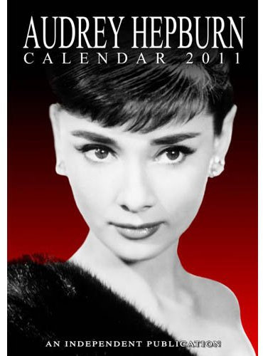 Audrey Hepburn - Kalender 2011 Audrey Hepburn (in 29 cm x 42 cm)