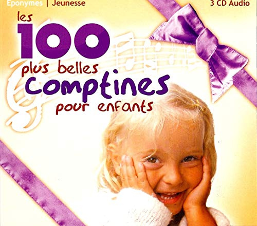 Comptines / Les 100 Plus Belles