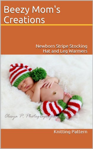 Newborn Stripe Stocking Hat and Leg Warmers (Knitting Pattern)