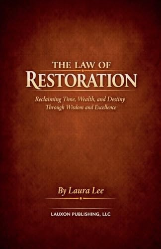 The Law of Restoration