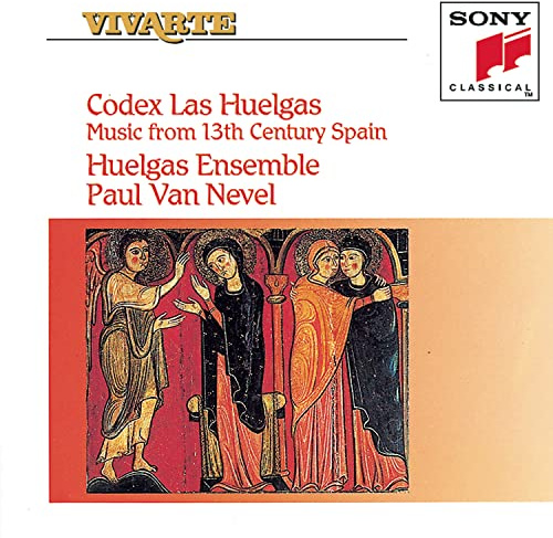 Codex Las Huelgas: Music from 13th Century Spain