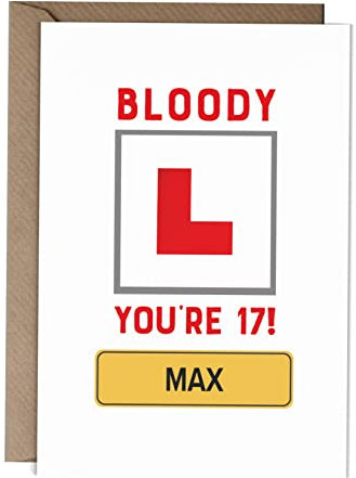Personalised 17th Birthday Driving Card - Bloody L You're 17 Card - L Plate Card - Funny 17th Birthday Card