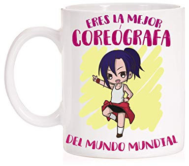 FUNNY CUP Taza Eres la Mejor coreógrafa del Mundo Mundial. Taza Divertida de Regalo (Coreografa)