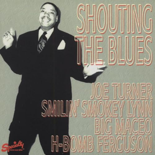 Various - Shoutin The Blues