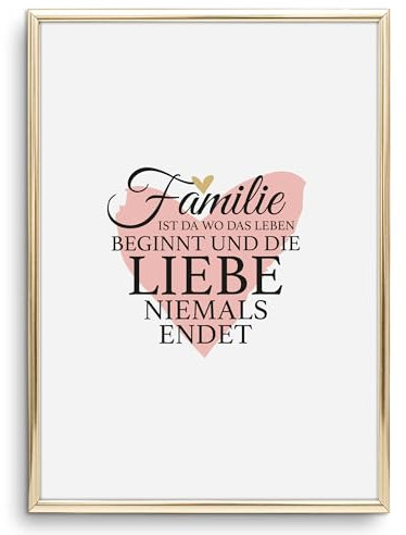 Tales by Jen Kunstdruck, Sprüche Poster: Familie ist da wo das Leben beginnt und die Liebe niemals endet | Stilvolles Premium Poster auf hochwertigem Papier | Handlettering Bild | Ohne Bilderrahmen