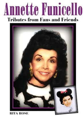 Annette Funicello: Tributes from Fans and Friends