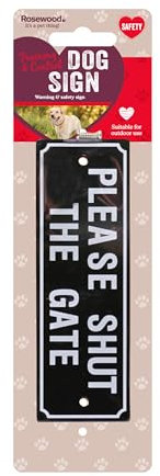 Rosewood Señal de Perro Please Shut The Gate
