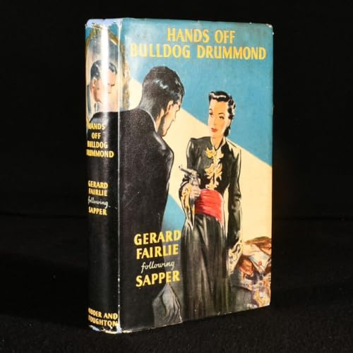Hands off Bulldog Drummond!