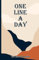 One Line a Day Memory Journal: Capture Five Years of Memories with this 5 Year Journal