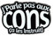 Clj Charles Le Jeune Pin's J'parle Pas Aux Cons ça Les Instruit - Humour - qualité de finition - Epingle - Broche - Badge - PINS PHRASES ET CITATIONS