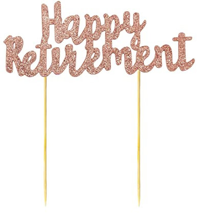 Glitzer Happy Retirement Cake Topper, Ruhestand Kuchen Dekoration, Ruhestand Cupcake Topper für Ruhestand Party Kuchen Dekoration Supplies Männer Frauen Y7TXCP (Roségold)