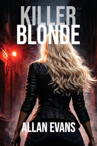 Killer Blonde (Cade Dawkins Thrillers, Band 1)