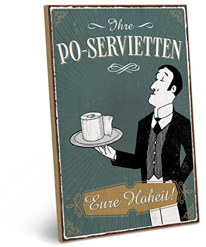 ARTFAVES® Wandbild Holzschild mit Spruch - Po-Servietten - Türschild Retro Vintage Deko Bild Geschenk - Bad, Badezimmer, WC, Toilette