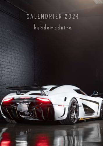 Calendrier voitures 2024 hebdomadaire