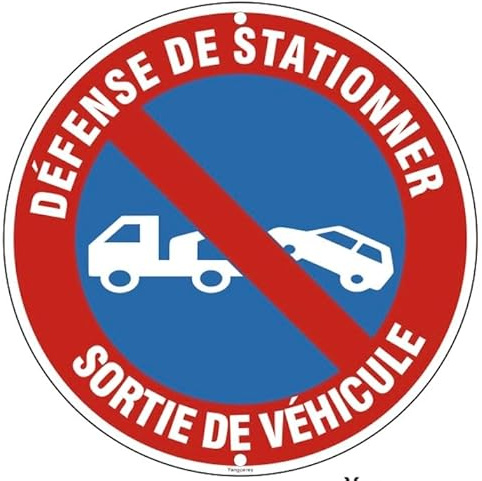 Panneau Défense De Stationner Sortie De Véhicule, Rigide et Rond - Diamètre φ30 cm, Panneau de Sécurité Aluminium, Intérieur/Extérieur, Perforé
