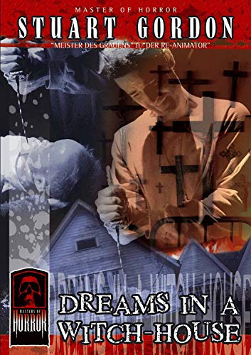 Masters of Horror- Stuart Gordon: Dreams In...