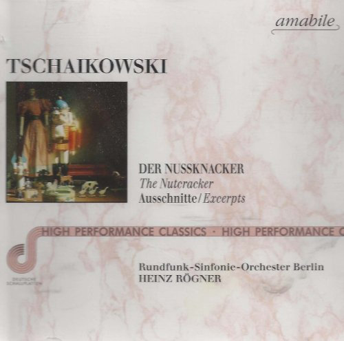 Der Nussknacker / The Nutcracker (Ausschnitte / Excerpts)