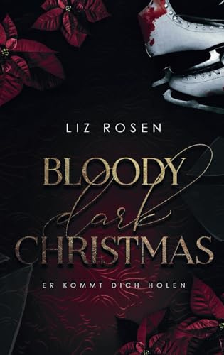Bloody Dark Christmas: Er kommt dich holen