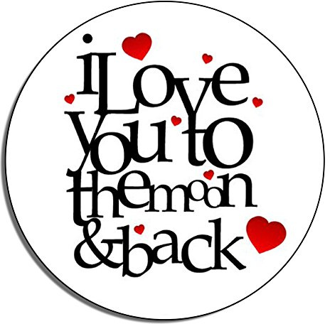 I Love You To The Moon & Back Round Wooden Coaster ideal Valentines Day Gift anniversary present