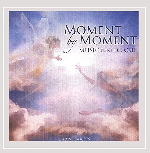 Moment by Moment: Music for the Soul