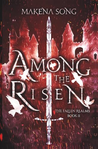 Among the Risen (The Fallen Realms, Band 2)