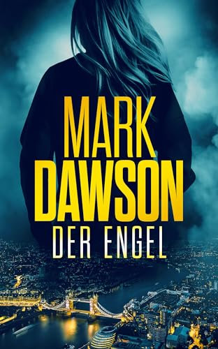 Der Engel (Isabella Rose 1)