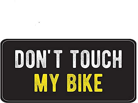 13 cm x 6,4 cm für Don t Touch My Bike Autoaufkleber Sonnencreme kratzfest