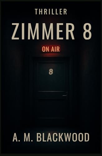 Zimmer 8: Niemand verlässt die Aufnahme