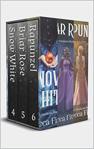 Istoire Awakens: Books 4-6: Snow White, Briar Rose, Rapunzel (Istoire Awakens: Boxed Sets Book 2) (English Edition)
