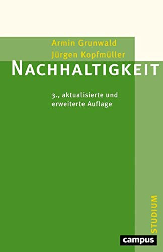 Nachhaltigkeit: 3., aktualisierte und erweiterte Auflage