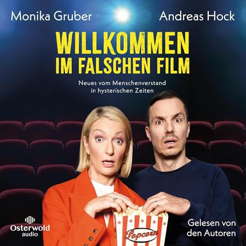 Willkommen im falschen Film: Neues vom Menschenverstand in hysterischen Zeiten