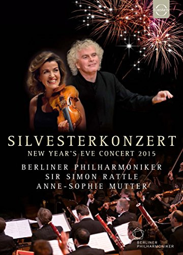 Berliner Philharmoniker - New Year's Eve Concert 2015 - Simon Rattle - Anne-Sophie Mutter