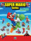 Super Mario Series for Piano: 34 Super Mario Themes From the Nintendo® Video Game Collection Arranged for Solo Piano (English Edition)