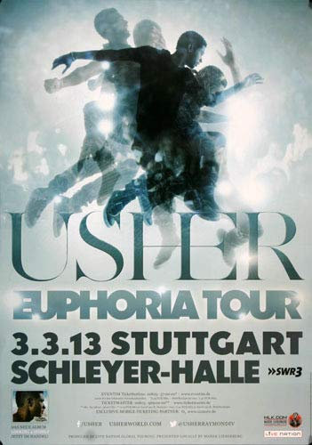 Usher - Euphoria, Stuttgart 2013 » Konzertplakat/Premium Poster | Live Konzert Veranstaltung | DIN A1 «