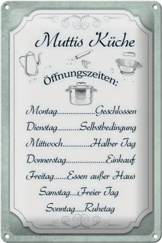 Schild Blech 20x30cm - Made in Germany - Spruch Muttis K�che �ffnungszeiten Metall Deko Blechschild