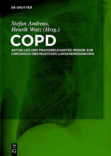 COPD: Aktuelles und praxisrelevantes Wissen zur chronisch obstruktiven Lungenerkrankung