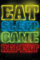Close Up Gaming Poster Eat Sleep Game Repeat (61cm x 91,5cm) + 2 St. Schwarze Posterleisten mit Aufhängung