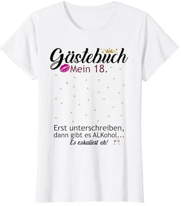 Gästebuch zum 18. Geburtstag Junge Mädchen Lustiges Design T-Shirt