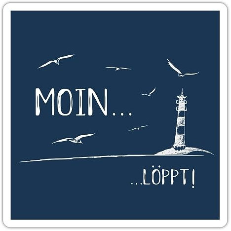 Spreadshirt Moin Löppt Läuft Bei Mir Dialekt Plattdeutsch Sticker, max. 10 x 10 cm, 10 x 10 cm, Mattweiß