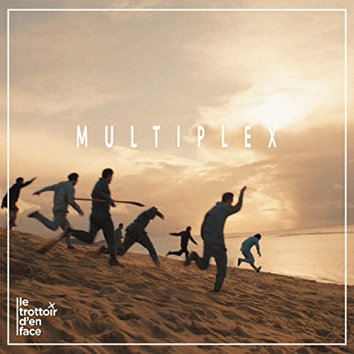 Le Trottoir D En Face - Multiplex