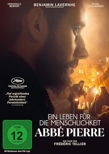 Ein Leben für die Menschlichkeit – Abbé Pierre
