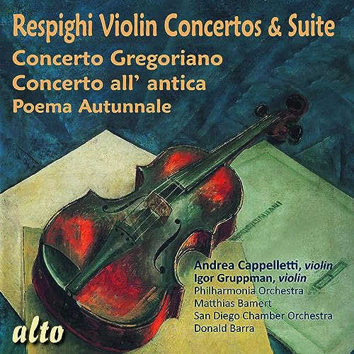 Ottorino Respighi: Violinkonzerte & Poema autumnale