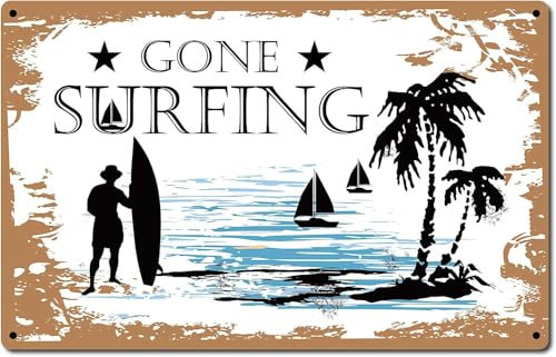 Lustige Vintage-Blechschilder, Retro-Metallschilder, 14 x 20 cm, Gone Surfing, Heimdekoration, Wanddekoration, Geburtstagsgeschenk, Garten, Hof, Schilder, Vintage-Druckschild