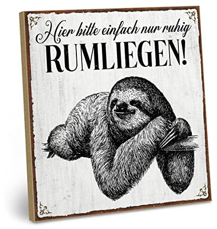 ARTFAVES® Wandbild Holzschild mit Spruch - Hier bitte einfach nur Rumliegen - Türschild Retro Vintage Deko Bild Geschenk - Faultier, witzige Sprüche