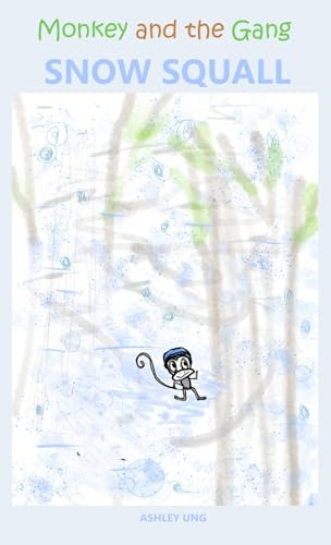 Monkey and the Gang Snow Squall