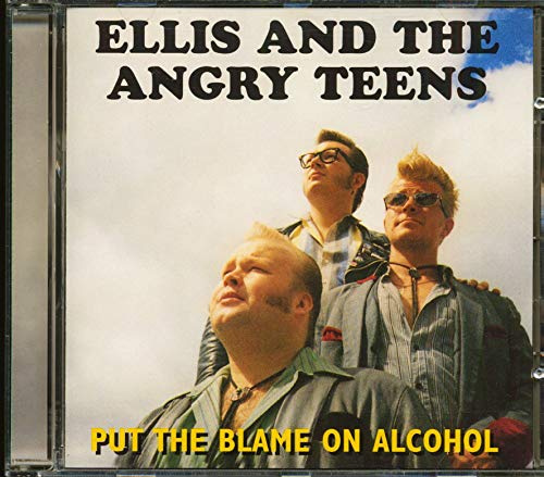 Put the Blame on Alcohol