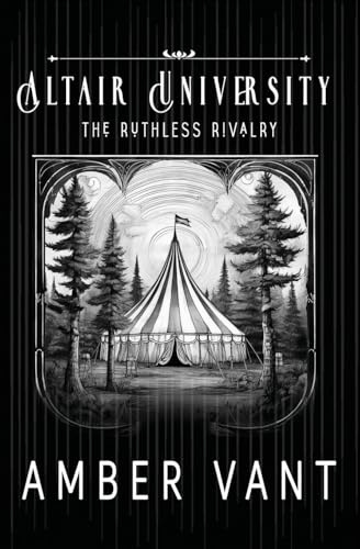 The Ruthless Rivalry: Altair University